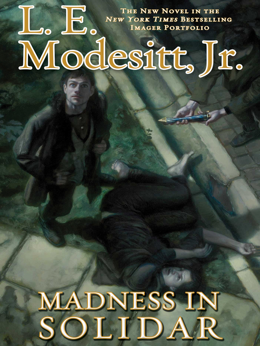 Title details for Madness in Solidar by L. E. Modesitt, Jr. - Wait list